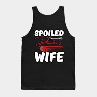 spoiled Plumber’s wife Tank Top